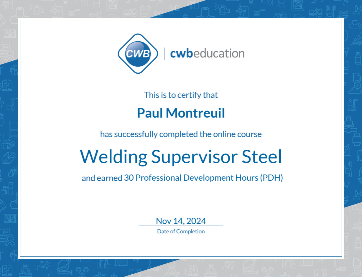 Paul Montreuil Welding Supervisor Steel – 30 PDH Nov 2024